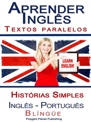cover image of Aprender Inglês--Textos Paralelos--Histórias Simples (Inglês--Português) Blíngüe